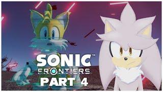 SAVING OUR LITTLE BUDDY! - Silver Plays Sonic Frontiers Part 4!