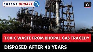 Bhopal Gas Tragedy | Chemical Waste Disposal | Latest Update | Drishti IAS English