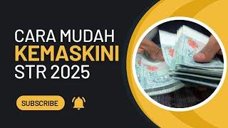 CARA MUDAH KEMASKINI STR 2025 ONLINE!