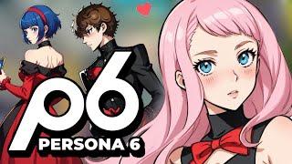 Persona 6 Ideas that NEED to happen!