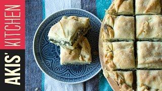 Greek Spinach Pie (Spanakopita) | Akis Petretzikis