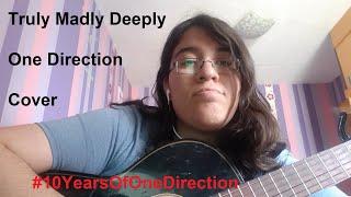 Truly Madly Deeply - One Direction Cover by Lulú Ledesma