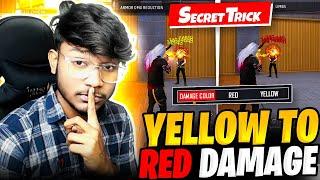 TRICK TO CHANGE YELLOW🟡 DAMAGE TO RED | YELLOW DAMAGE PROBLEM - Garena freefire