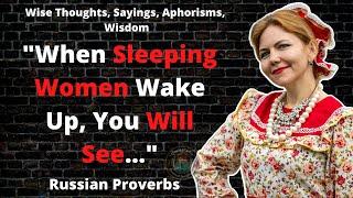  Ancient Russian Proverbs and Sayings About Life | Quotes, Aphorisms & Wise Thoughts | QuotesPedia