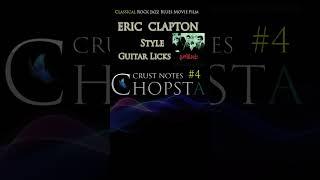 Eric Clapton - Style Guitar Licks (I AIN'T GOT YOU) | Crust Notes #4 #shorts