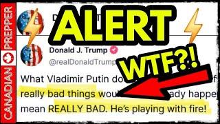 ALERT! TRUMP ISSUES NUCLEAR THREAT TO PUTIN! RUSSIA RESPONDS! LAST WW3 VIDEO ON THIS CHANNEL.