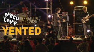 GENERATION TOUR : YENTED @ MOOD CAMP (Uncut)