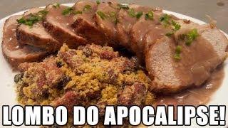 Receita de Natal - Lombo do Apocalipse