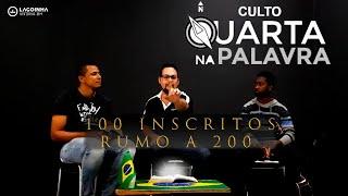 CULTO QUARTA NA PALAVRA 24 DE JUNHO DE 2020