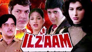 Ilzaam Full Movie | Shatrughan Sinha Hindi Action Movie | Govinda | Bollywood Action Movie