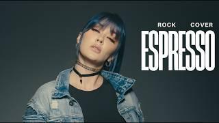 Espresso - Sabrina Carpenter | Rock Cover by Rain Paris