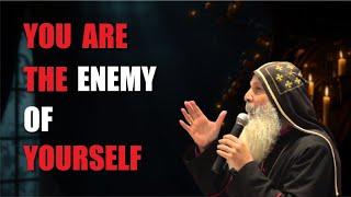 Who Is Your Greatest ENEMY? Bishop Emmanuel Mar Mari