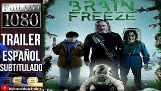 Brain Freeze (2021) (Trailer HD) - Julien Knafo