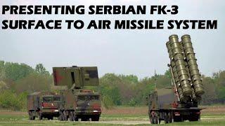 PRESENTING SERBIAN FK-3 SURFACE TO AIR MISSILE SYSTEM