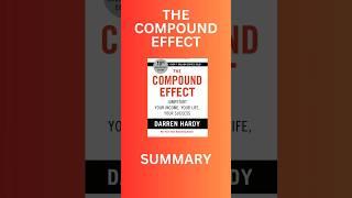 The Compound Effect by Darren Hardy | Audio Summary