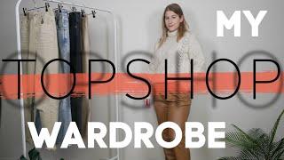 MY TOPSHOP WARDROBE | QUALITY, PRICING, ETC