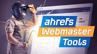 Ahrefs Webmaster Tools (AWT) - Our Free SEO Tool