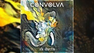 Convolva - Ek Danta (Original Mix)