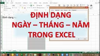 Tự Học Excel | Bài 7: Định Dạng Ngày Tháng Năm Trong Excel