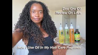 Oil On Locs Hair Care Routine | Doo Gro review, sisterlocks, how to oil mature locs