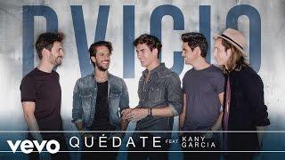 DVicio con Kany García - Quédate (Audio)