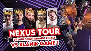 NEXUS TOUR : UP AND DOWN DIV2 : GRANDE FINALE VS KLANIK ESPORT GAME 1