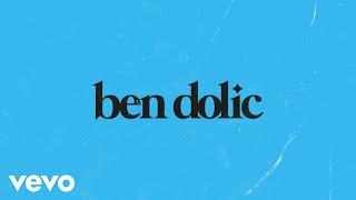 Ben Dolic - Come By (Official Lyric Video)