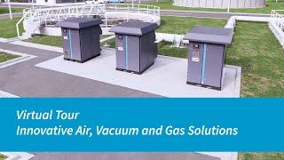 Atlas Copco Compressors | Virtual Tour | Innovative Air, Vacuum And Gas Solutions