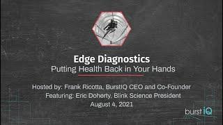 Edge Diagnostics: Putting Health Back in Your Hands