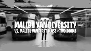  Vergleich: MALIBU VAN DIVERSITY vs. MALIBU VAN FIRST CLASS - TWO ROOMS 
