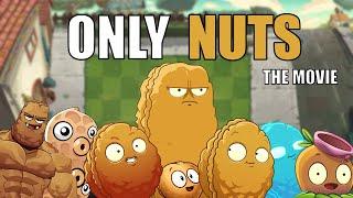 I Beat Plants Vs Zombies 2 Only Using Nuts | The Movie