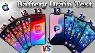 IOS 17 vs IOS 18 Battery Drain Test Comparision iPhone Xs Max∼11∼12∼13