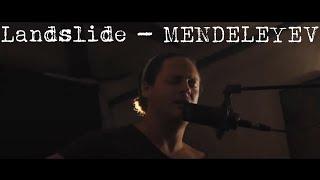 Landslide  -  Mendeleyev (Fleetwood Mac cover)