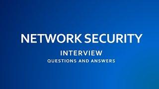 Network Security Interview Questions and Answers | Networking Interview (Updated) |