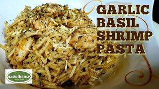 Garlic Basil Shrimp Pasta | Simple Homemade Pasta | Gavelicious