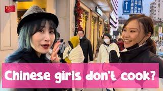 "Chinese girls really don't cook at all?" street interview in Shanghai,China