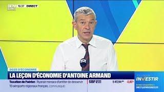 Doze d'économie : La leçon d’économie d’Antoine Armand