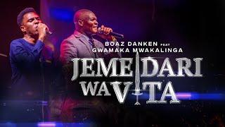 JEMEDARI WA VITA- Boaz Danken ft Gwamaka Mwakalinga #GodisReal #PenuelAlbum