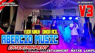 ABERCIO MUSIC ENTERTAINMENT LIVE UMBUL METRO CANDIMAS VJ YUDA KIMUX ARR DINDA ACIL V3