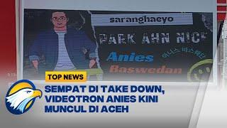 Videotron Anies Ala Korea Muncul di Banda Aceh
