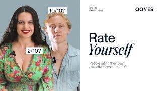 30 People Rate Their Own Attractiveness From 1 - 10 | Social Experiment