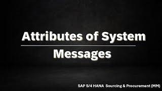 Attributes of System Messages in SAP: A Detailed Guide