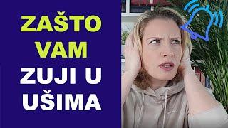 Zašto vam ZUJI U UŠIMA (TINITUS) / dr Bojana Mandić