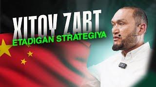 Xitoy zabt etadigan  "STRATEGIYA"