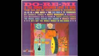 The Do-Re-Mi Children's Chorus - Old MacDonald Had a Farm