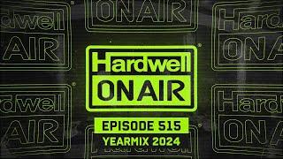 Hardwell On Air 515 YEARMIX 2024