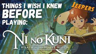 Things I Wish I Knew Before Playing Ni No Kuni (Remastered)