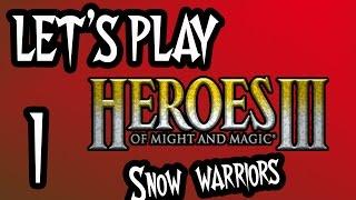 Let's Play - Heroes of Might and Magic III - #1 - Snow Warriors