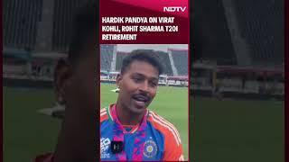 Virat Kohli Retirement | What Hardik Pandya Said On Virat Kohli, Rohit Sharma T20I Retirement