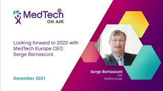 Looking forward to 2022: MedTech Europe CEO’s reflections on the upcoming year